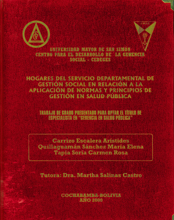 Hogares del servicio departamental de gestión social en relación a la aplicación de normas y principios de gestion en salud publica