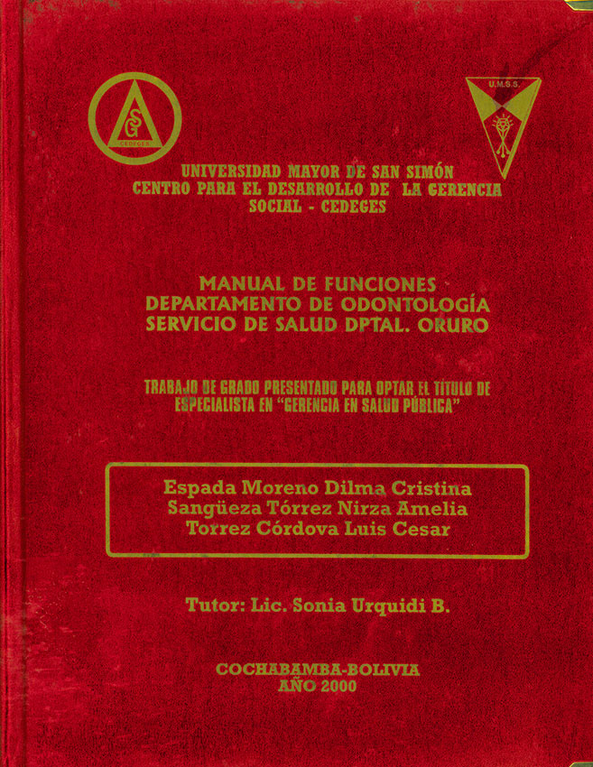 Manual de Funciones Dpto. de Odontologia servicio de salud Dptal. Oruro