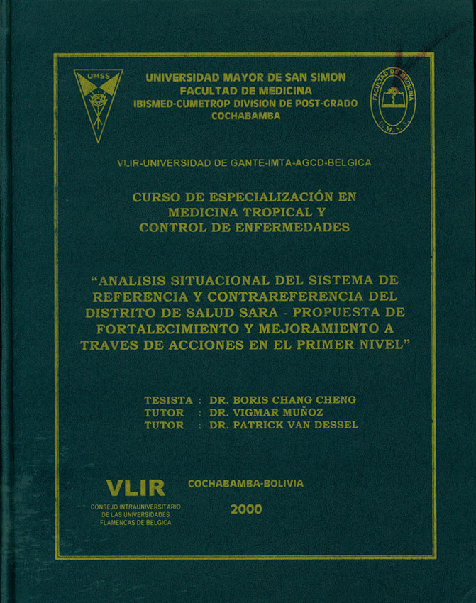 Analisis situacional del sistema de referencia y contrareferencia del distrito de salud Sara-Propuesta de fortalecimiento y mejoramiento a traves de acciones en el primer nivel