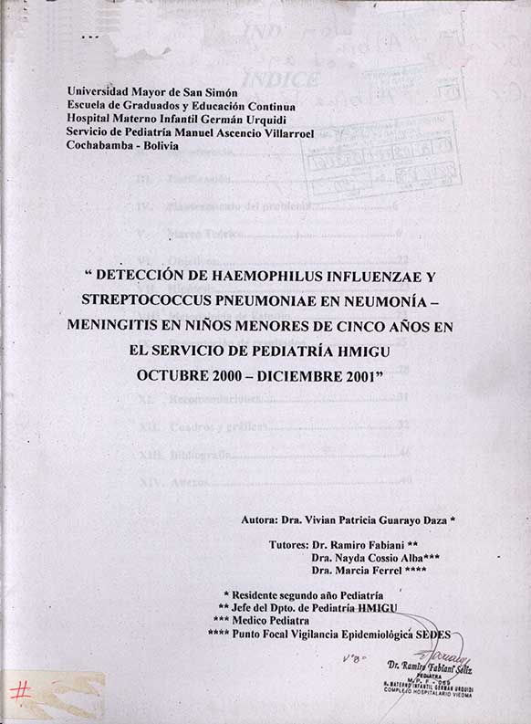 Detección de Haemophilus influenzae y streptococcus pneumoniae en neumonia-meningitis en niños menores de cinco años en el servicio de Pediatria HMIGU Octubre 2000- Diciembre 2001