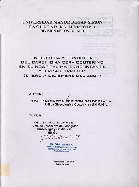 Incidencia y conducta del carcinoma cervicouterino en el Hospital Materno Infantil German Urquidi