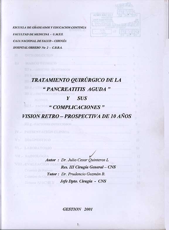 Tratamiento quirurgico de la Pancreatitis aguda y sus Complicaciones Vision retro-Prospectiva de 10 años