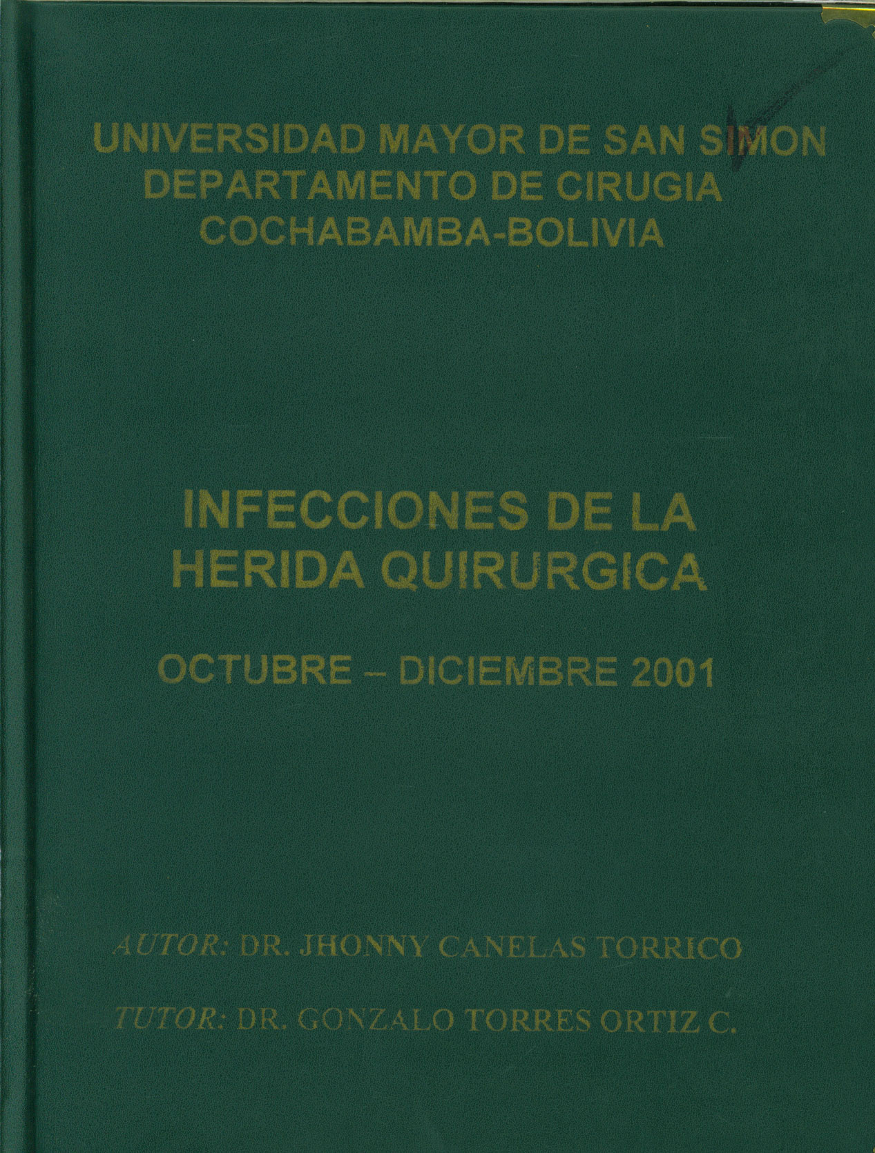 Infecciones de la herida Quirugica, Octubre-Diciembre 2001
