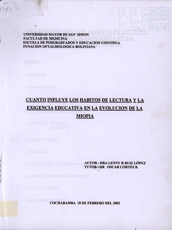 Cuanto influye los habitos de lectura y la exigencia educativa en la evolución de la Miopia