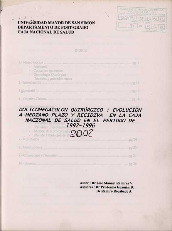 Dolicomegacolon Quirurgico: Evolucion a mediano plazo y recidiva en la caja nacional de salud en el periodo de 1992-1996