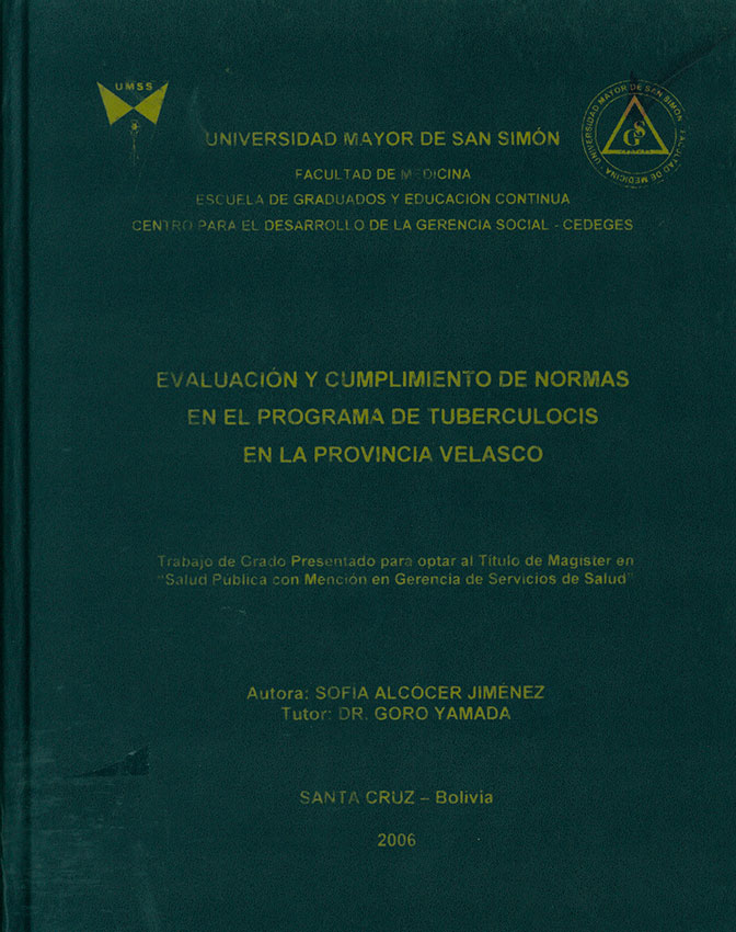 Evaluación y Cumplimiento de normas en el programa de Tuberculosis en la provincia Velasco