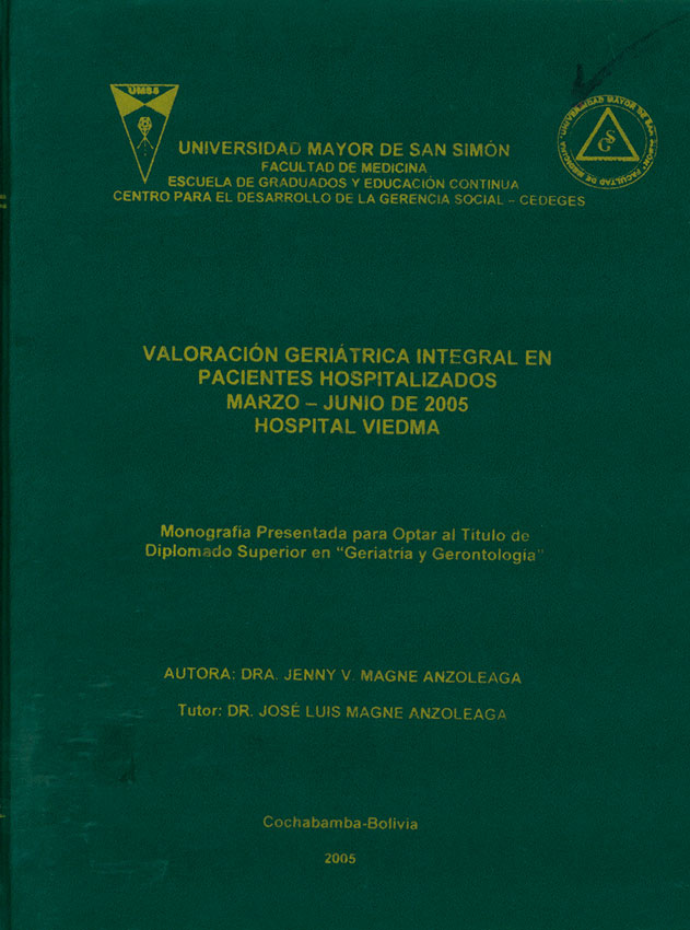 Valoración geriatrica integral en pacientes hospitalizados Marzo-Junio de 2005 Hospital Viedma