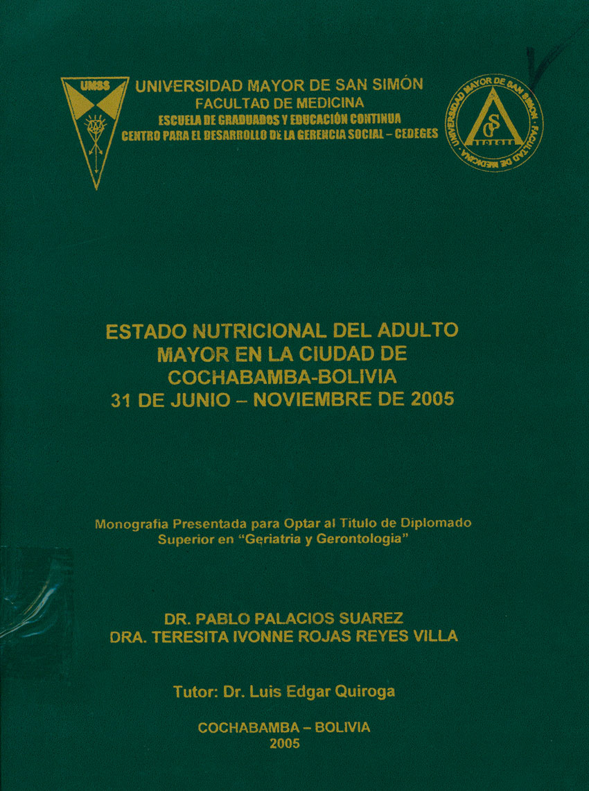 Estado Nutricional del Adulto mayor en la ciudad de Cochabamba-Bolivia 31 de junio-Noviembre de 2005