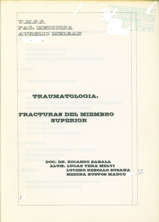 Traumatologia: Fracturas de Miembros Superiores