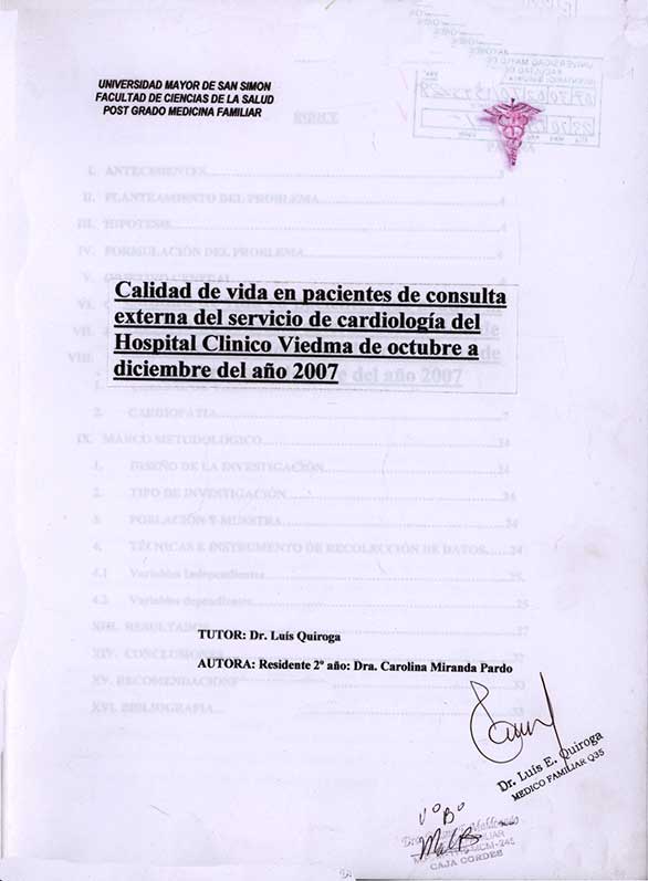 Calidad de Vida en Pacientes de Consulta Externa del Servicio de Cardiologia del Hospital Clinico Viedma de Octubre a Diciembre del Año 2007