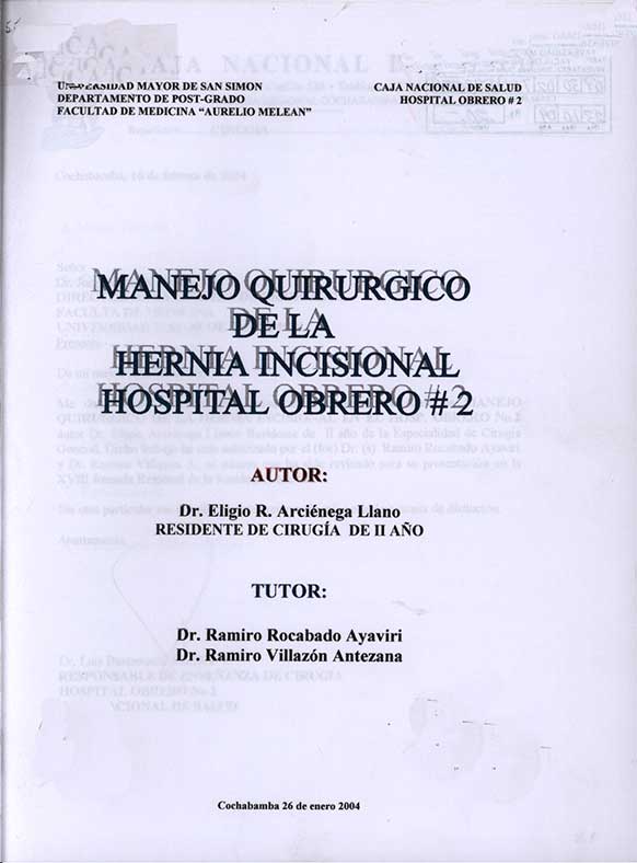 Manejo Quirurgico de la Hernia Incisional Hospital Obrero Nª 2