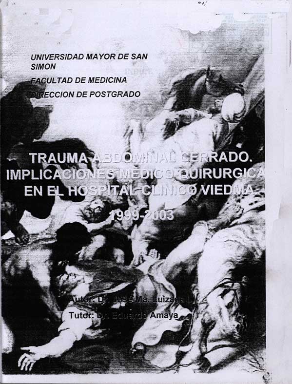 Trauma Abdominal Cerrado Implicaciones Medico - Quirurgica en el Hospital Clinico Viedma 1999 - 2003