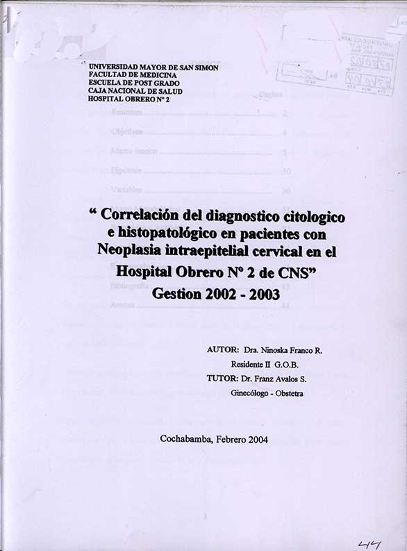 Correlacion del Diagnostico Citológico e Histopatologico en Pacientes con Neoplasia Intraepitelial Cervical en el Hospital Obrero Nº2 C.N.S. Gestion 2002-2003