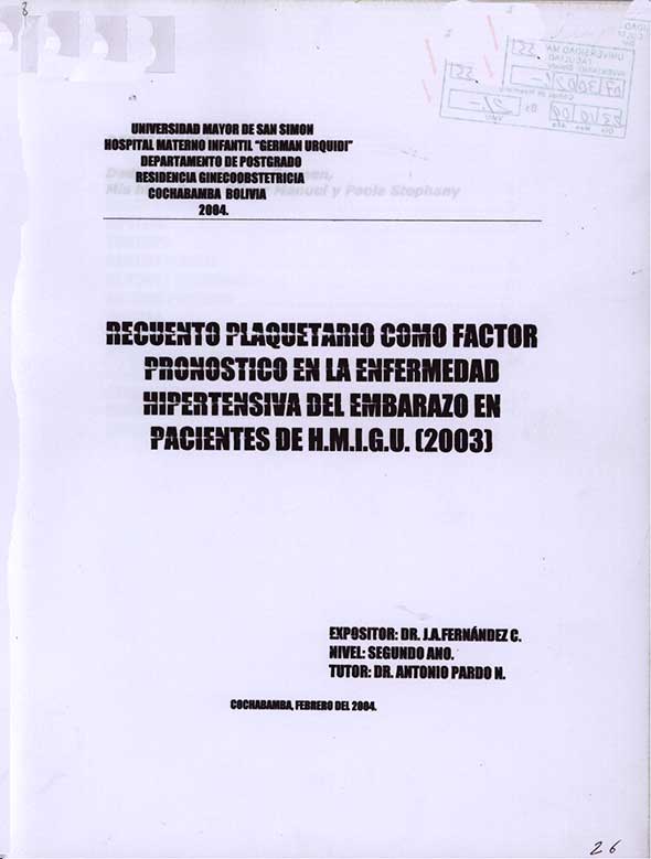 Recuento Plaquetario como factor Pronostico en la Enfermedad Hipertensiva del embarazo en Pacientes de H. M. I. G. U. (2003)