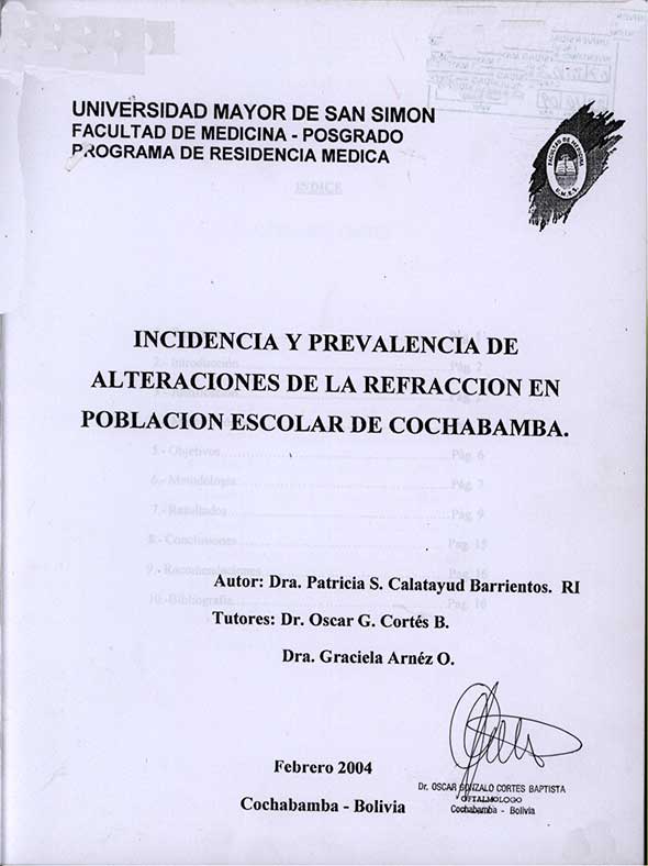 Incidencia y Prevalencia de Alteraciones de la refracción en Población de Cochabamba