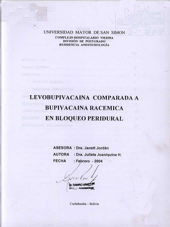 Levobupivacaina Comparada a Bupivacaina Racemica en bloqueo Peridual