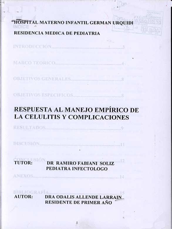Respuesta al Manejo Empirico de la Celulitis y Complicaciones