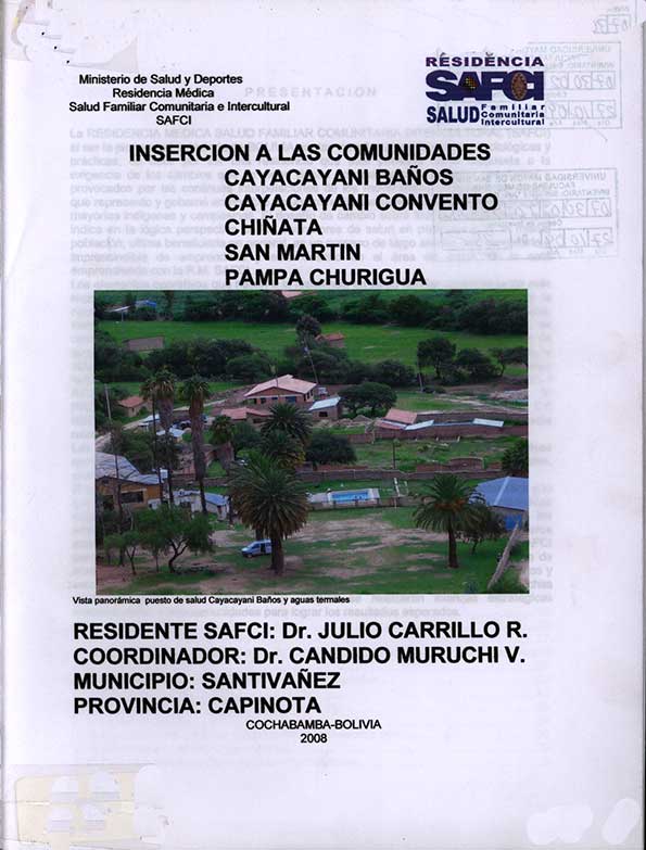 Inserción a las Comunidades Cayacayani Baños, Cayacayani Convento, Chiñata, San martín, Pampa Churigua