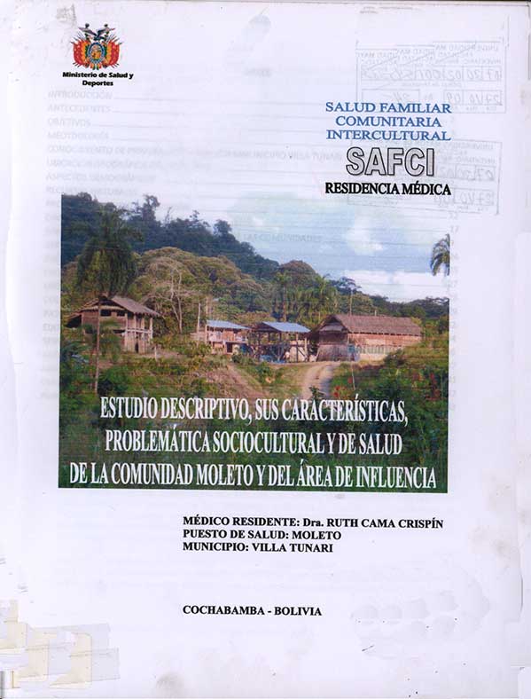 Estudio Descriptivo, sus Características, Problemática Sociocultural y de Salud de la Comunidad Moleto y del Área de Influencia