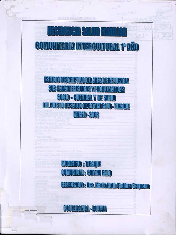 Estudio Descriptivo del Área de influencia sus Características y Problemas Socio - Cultural y de Salud del Puesto de Salud de Cotani Bajo - Tiraque Marzo 2008