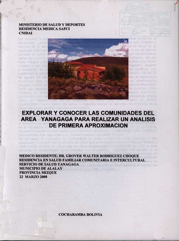 Explorar y Conocer las Comunidades del Area Yanagaga para Realizar un Análisis de Primera Aproximación