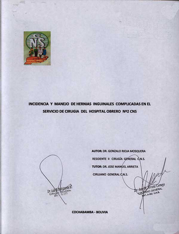 Incidencia y Manejo de Hernias Inguinales Complicadas en el Servicio de Cirugía del Hospital Obrero Nº 2
