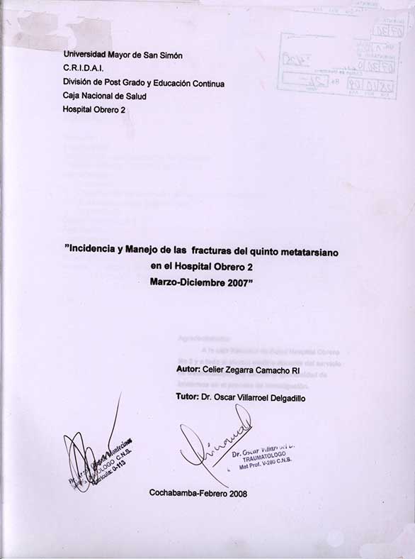 Incidencia y Manejo de las Fracturas del Quinto Metatarsiano en el Hospital Obrero 2 Marzo-Diciembre 2007