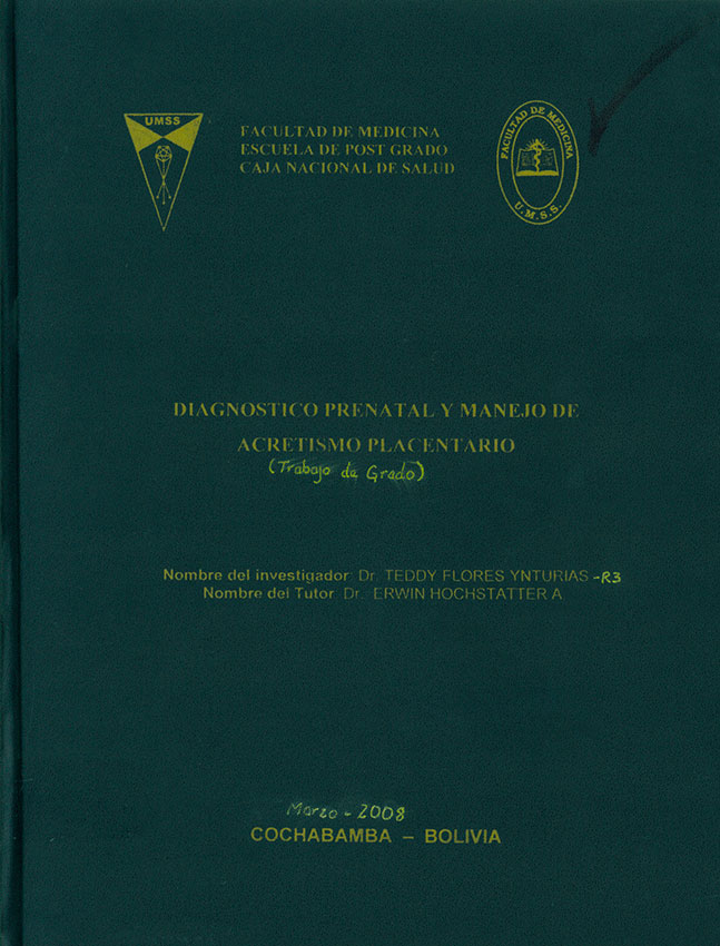 Diagnóstico Prenatal y Manejo de Acretismo Placentario