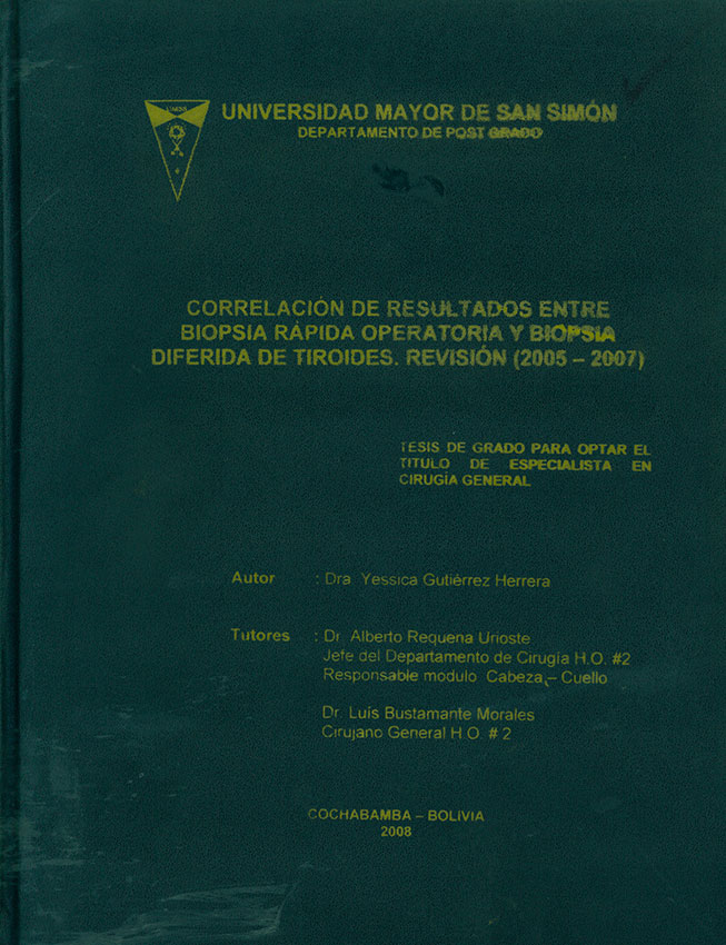 Correlación de resultados entre Biopsia Rapida Operatoria y Biopsia Diferida de tiroides. Revisión (2005-2007)