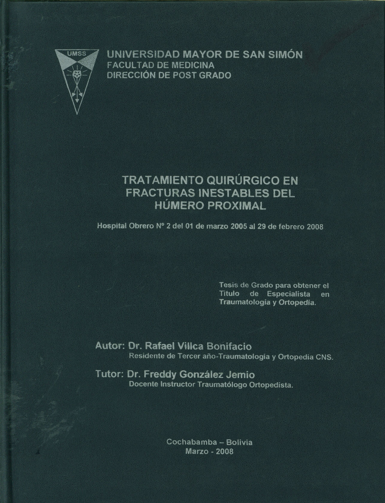 Tratamiento Quirúrgico en fracturas inestables del humero proximal