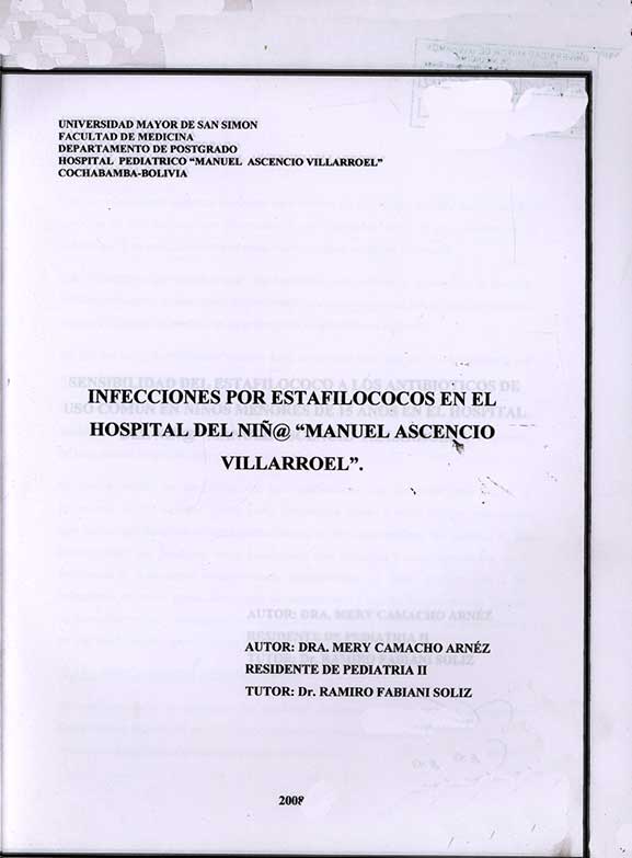 "Infecciones por Estafilococos en el Hospital del Niñ@ ""Manuel Ascencio Villarroel"""