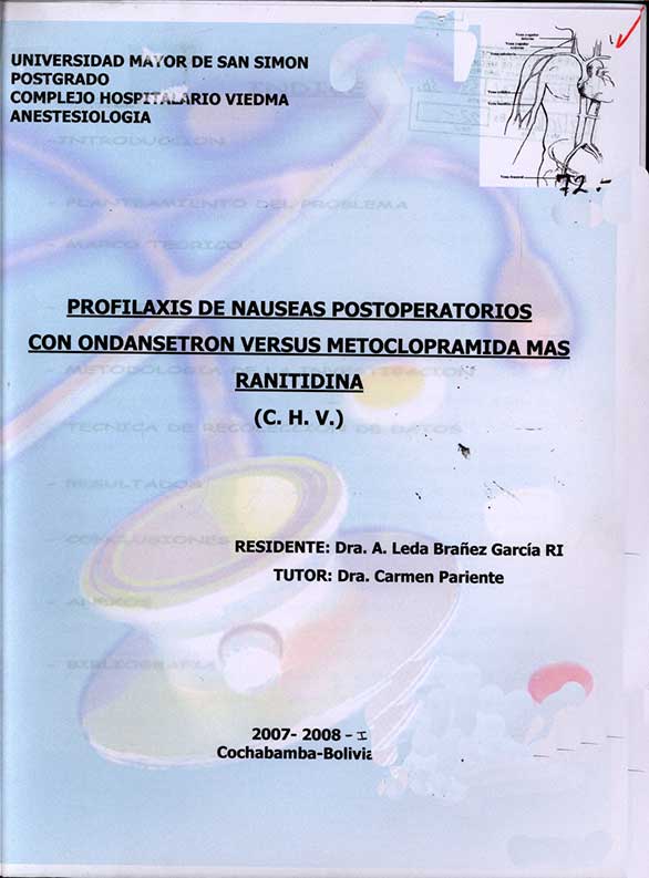 Profilaxis de Nauseas Postoperatorios con Ondansetron versus Metoclopramida mas Ranitidina (C. H. V. )