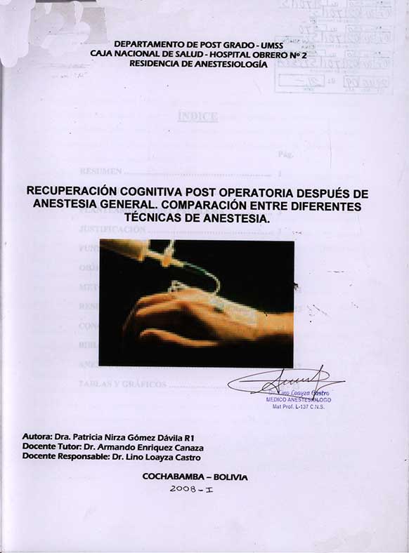 Recuperación Cognitiva Post Operatoria despues de Anestesia General Comparación entre Diferentes Tecnicas de Anestesia