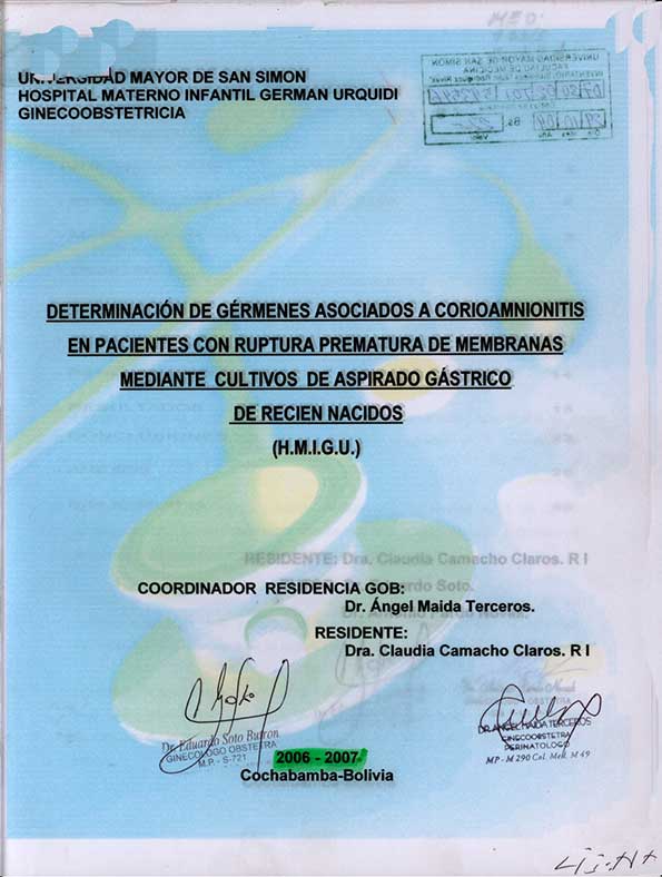 Determinación de Gérmenes Asociados a Corioamnionitis en Pacientes con Ruptura Prematura de membranas mediante Cultivos de Aspirado Gástrico de recién nacidos (H. M. I. G. U.)