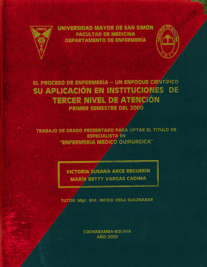 El proceso de enfermería - un enfoque científico su aplicación en instituciones de tercer nivel de atención