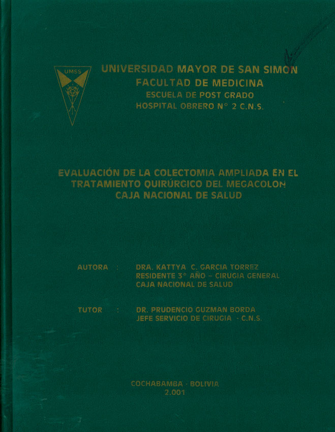 Evaluación de colectomía ampliada en el tratamiento del megacolon Caja Nacional de Salud