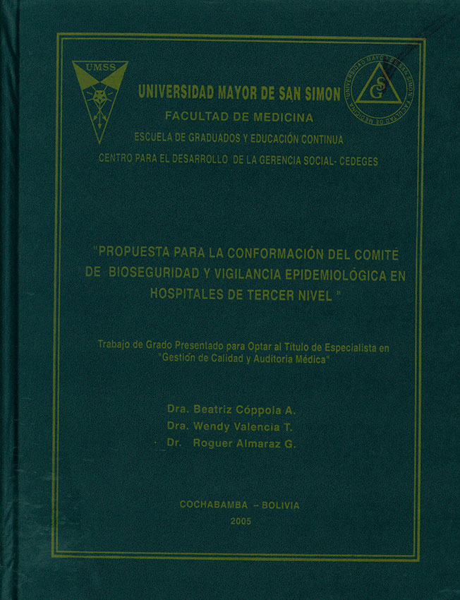 Propuesta para la conformación del comité de bioseguridad y vigilancia epidemiológica en Hospitales  de tercer nivel