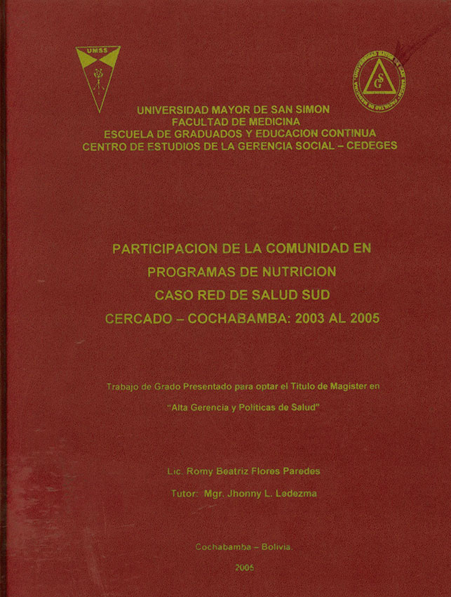 Participación de la Comunidad en programas de nutrición caso red de Salud Sud Cercado - Cochabamba: 2003 al 2005