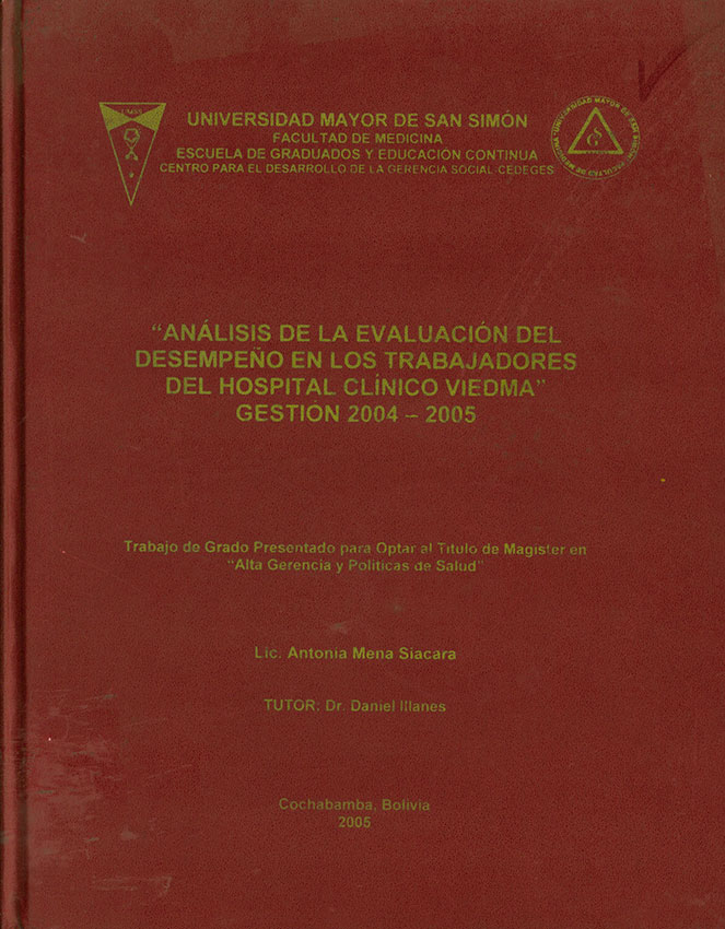 Análisis de la evaluación del desempeño en los trabajadores del Hospital Clínico Viedma gestión 2004 - 2005