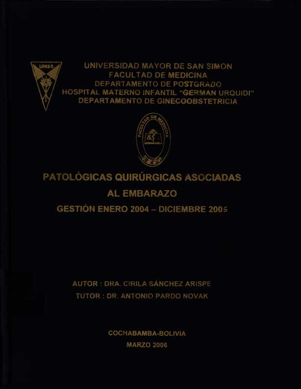 Patológicas quirúrgicas asociadas al embarazo gestión enero 2004 - diciembre 2005
