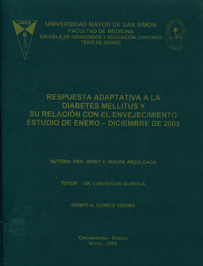 Respuesta adaptativa a la diabetes mellitus y su relación con el envejecimiento estudio de enero - diciembre de 2005