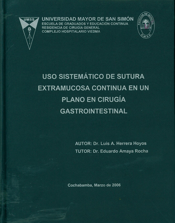 Uso sistemático de suturas extramucosa continua en un plano en cirugía gastrointestinal