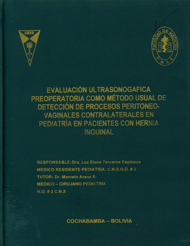 Evaluación ultrasonogafica preoperatoria como mÚtodo usual de detección de procesos peritoneo-vaginales controlaterales en pediatrÝa en pacientes con hernia inguinal