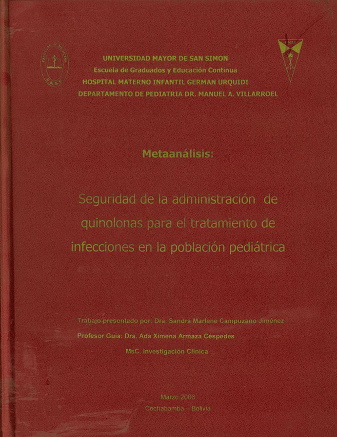 Metaanálisis: Seguridad de la administración de quinolonas para el tratamiento de infecciones en la población pediatrica