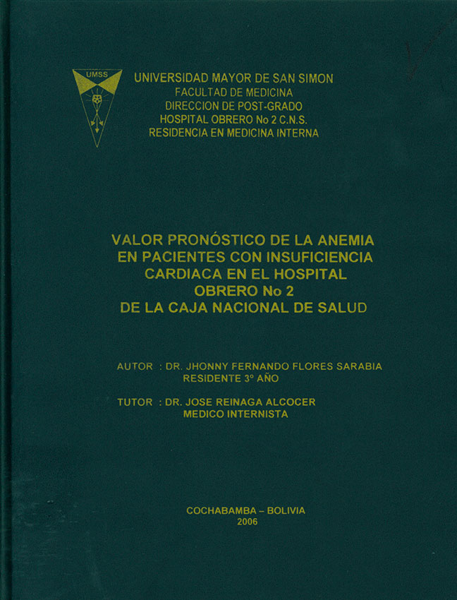 Valor pronóstico de la anemia en pacientes con insuficiencia cardiaca en el Hospital Obrero No. 2 de la Caja Nacional de Salud