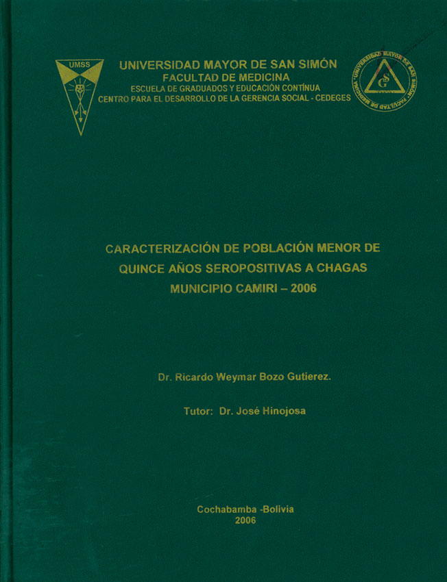 Caracterización de población menor de quince años seropositivas a Chagas Municipio Camiri - 2006