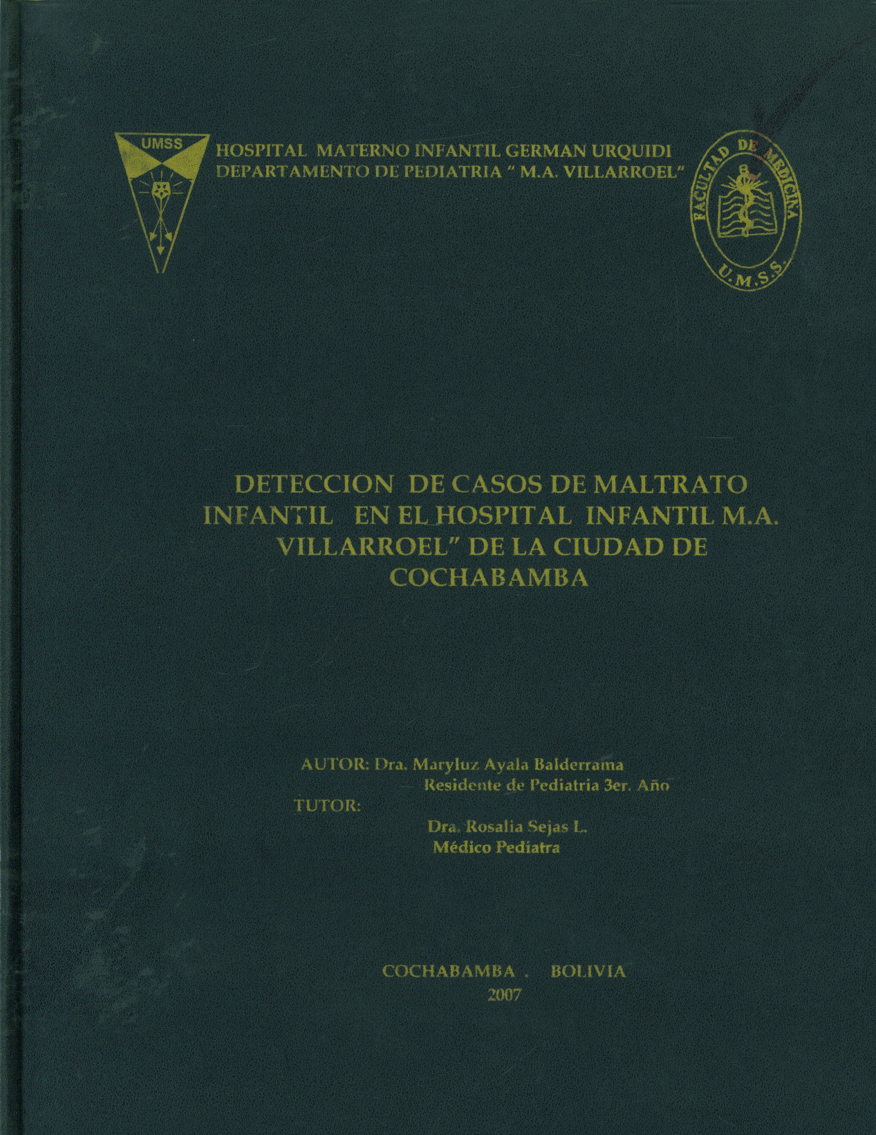 Detección de casos de maltrato infantil M.A. Villarroel de la ciudad de Cochabamba