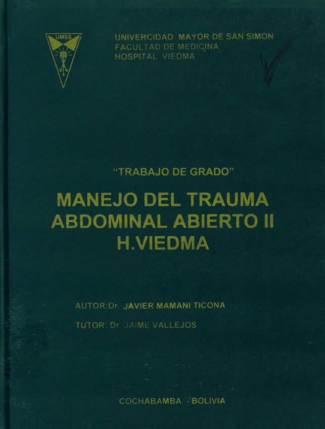 Manejo del trauma abdominal abierto II H. Viedma