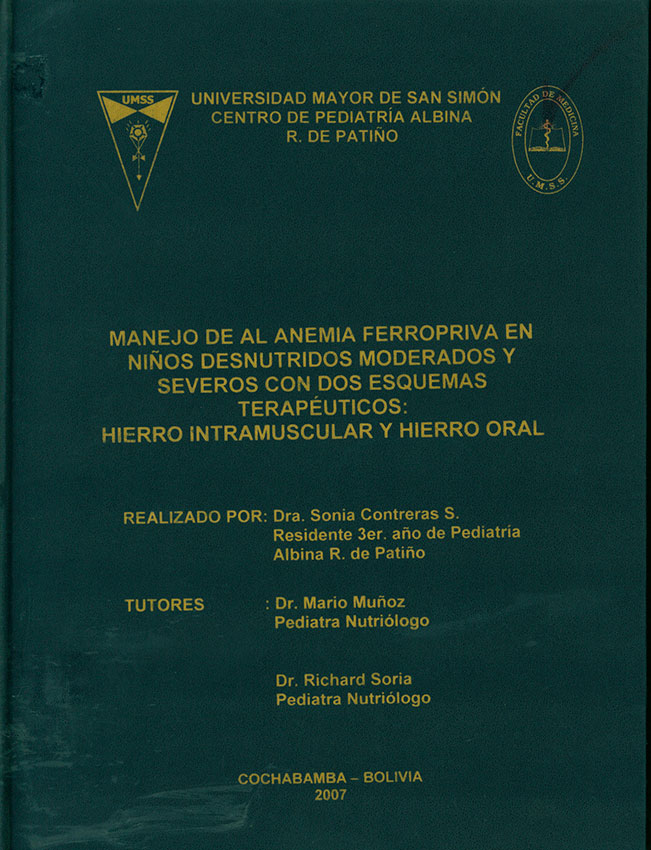 Manejo de la anemia ferropriva en niños desnutridos moderados y severos con dos esquemas terapÚuticos: Hierro intramuscular y hierro oral