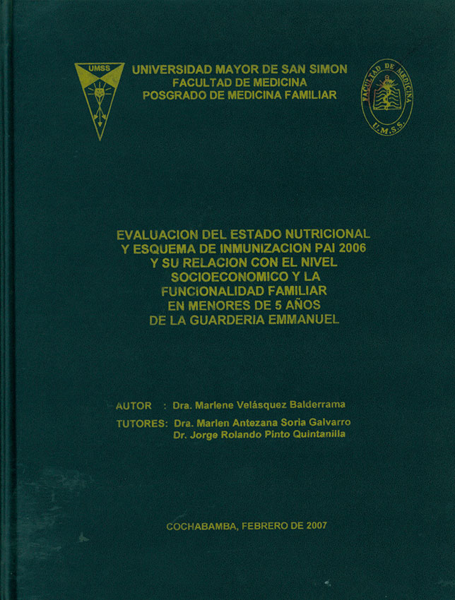 Evaluación del estado nutricional y esquema de inmunización  PAI 2006 y su relación con el nivel socioeconomico y la funcionalidad familiar  en menores de 5 años de la guarderia Emmanuel